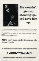 He wouldn't give up shooting up ... so I gave him up: AIDS, don't share a bed with someone who shares a needle