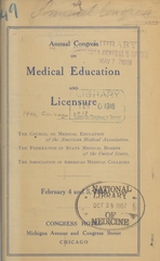 Annual Congress on Medical Education and Licensure: February 4 and 5, 1918, Congress Hotel, Chicago