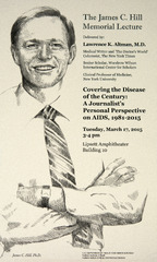 The James C. Hill memorial lecture delivered by Lawrence K. Altman, M.D: covering the disease of the century : a journalist's personal perspective on AIDS, 1981-2015