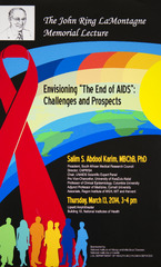 Envisioning "the end of AIDS": challenges and prospects: the John Ring LaMontagne memorial lecture