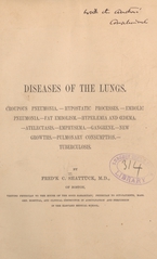 Diseases of the lungs: croupous pneumonia, hypostatic processes, embolic pneumonia, fat embolism, hyperaemia and oedema, atelectasis, emphysema, gangrene, new growths, pulmonary consumption, tuberculosis