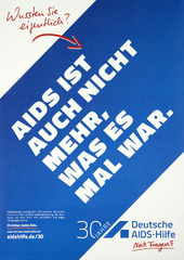 AIDS ist auch nicht mehr, was es mal war: Wussten Sie eigentlich?