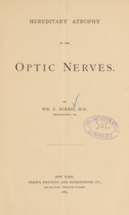 Hereditary atrophy of the optic nerves