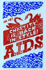 Chastity is back in style!: AIDS