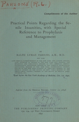 Practical points regarding the senile insanities, with special reference to prophylaxis and management