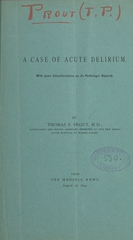 A case of acute delirium: with some considerations on its pathologic aspects