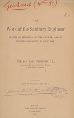 The work of the sanitary engineer in time of epidemics, in time of war, and in sudden calamities in civic life