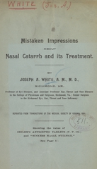 Mistaken impressions about nasal catarrh and its treatment