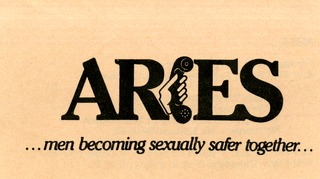 ARIES: ...men becoming sexually safer together