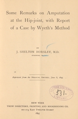 Some remarks on amputation at the hip-joint: with report of a case by Wyeth's method
