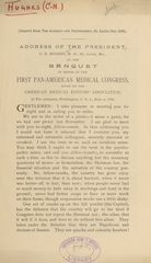 Address of the president, C.H. Hughes, M.D., St. Louis, Mo., at the banquet in honor of the first Pan-American Medical Congress: given by the American Medical Editors' Association at the Arlington, Washington, U.S.A., Sept. 4, 1893