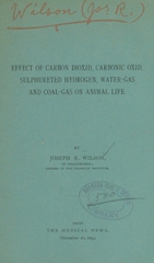Effect of carbon dioxid, carbonic oxid, sulphureted hydrogen, water-gas and coal-gas on animal life