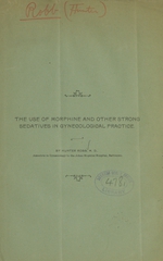 The use of morphine and other strong sedatives in gynaecological practice