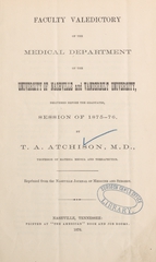 Faculty valedictory of the Medical Department of the University of Nashville and Vanderbilt University: delivered before the graduates, session of 1875-76