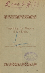 Trephining for abscess of the brain