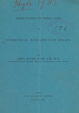 Observations on three cases of symmetrical hand and foot disease