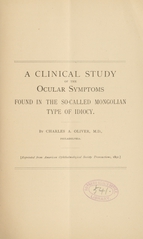 A clinical study of the ocular symptoms found in the so-called Mongolian type of idiocy