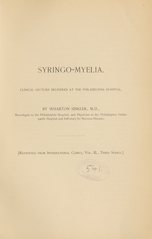 Syringo-myelia: clinical lecture delivered at the Philadelphia Hospital
