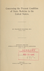 Concerning the present condition of state medicine in the United States