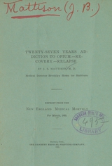 Twenty-seven years addiction to opium, recovery, relapse