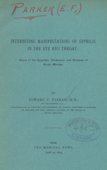 Interesting manifestations of syphilis in the eye and throat: ulcers of the epiglottis, strabismus, and paralysis of ocular muscles