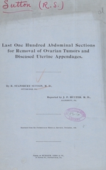 Last one hundred abdominal sections for removal of ovarian tumors and diseased uterine appendages