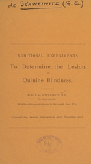 Additional experiments to determine the lesion in quinine blindness