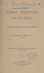 Adenoid vegetations in children: their diagnosis and treatment