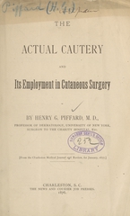 The actual cautery and its employment in cutaneous surgery