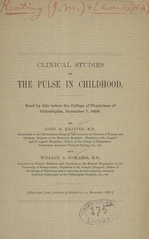 Clinical studies on the pulse in childhood: read by title before the College of Physicians of Philadelphia, November 7, 1888