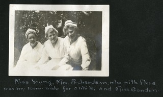 Leek Island Military Hospital: Miss Young, Mrs. Richardson, who, with Flora, was my room-mate for a while, and Miss Gondon