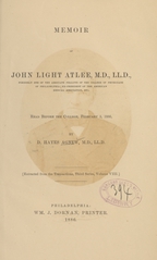 Memoir of John Light Atlee, M.D., LL. D: read before the College, February 3, 1886