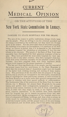 Current medical opinion on the attitude of the New York State Commission in Lunacy: dangers to state hospitals for the insane