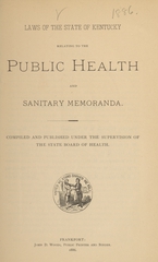 Laws of the State of Kentucky relating to the public health and sanitary memoranda