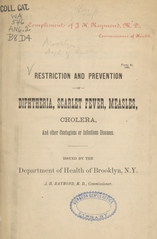 Restriction and prevention of diphtheria, scarlet fever, measles cholera, and other contagious or infectious diseases
