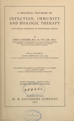 A practical text-book of infection, immunity, and biologic therapy: with special reference to immunologic technic