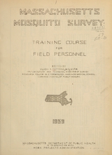 Massachusetts mosquito survey: training course for field personnel