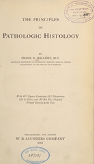 The principles of pathologic histology