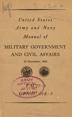 United States Army and Navy manual of military government and civil affairs
