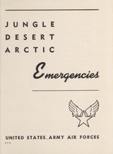 Jungle, desert, arctic emergencies