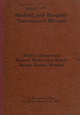 Medical and surgical technicians manual