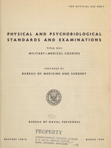 Physical and psychobiological standards and examinations. Title VIII, Military-medical courses