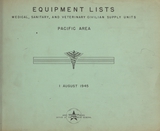 Equipment lists: medical, sanitary, and veterinary civilian supply units
