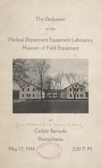The dedication of the Medical Department Equipment Laboratory, Museum of Field Equipment at Carlisle Barracks, Pennsylvania