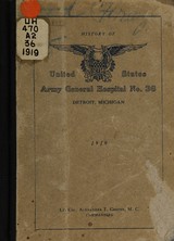 History of United States Army General Hospital No. 36, Detroit, Michigan: Lt. Col. Alexander T. Cooper, M.C., commanding