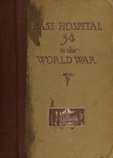 Base Hospital 34 in the World War