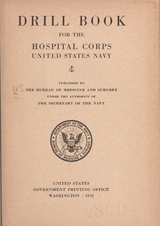 Drill book for the Hospital Corps, United States Navy