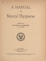 A manual of naval hygiene