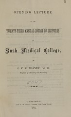 Opening lecture at the twenty-third annual course of lectures of Rush Medical College