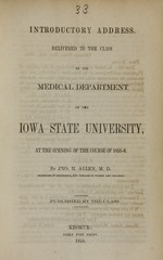 Introductory address: delivered to the class in the Medical Department of the Iowa State University, at the opening of the course of 1855-6